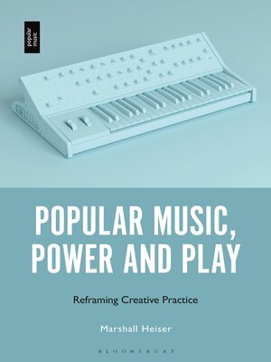 cover image of Popular Music, Power and Play